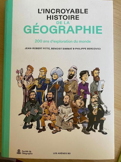 Livre / BD "L'incroyable histoire de la géographie", Livres, Récits de voyage, Comme neuf, Enlèvement