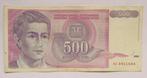Joegoslavië 500 Dinara 1992, Postzegels en Munten, Bankbiljetten | Europa | Niet-Eurobiljetten, Ophalen of Verzenden, Joegoslavië