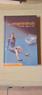 Het engelenhuis dirk bracke, Ophalen of Verzenden