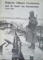 Belgische Militaire Geschiedenis aan de hand van documenten, Boeken, Ophalen of Verzenden