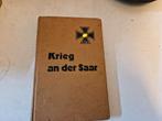 Krieg an der Saar, Antiek en Kunst, Ophalen of Verzenden