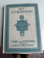 het schilder boek Carel van Mander wereld bibliotheek, Ophalen of Verzenden, Zo goed als nieuw, Schilder- en Tekenkunst, Carel van Mander