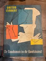 De raadsman in de kookkunst - 1962 vintage, Boeken, Kookboeken, Gelezen, Gaston Clement, Overige typen, Ophalen of Verzenden