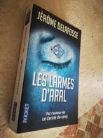 Les Larmes d'Aral (Jérôme Delafosse), Boeken, Romans, Gelezen, Ophalen of Verzenden, Europa overig, Jérôme Delafosse.