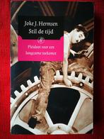 Boek van filosofe Joke Hermsen – “Stil de tijd.” (BF3), Gelezen, Ophalen of Verzenden
