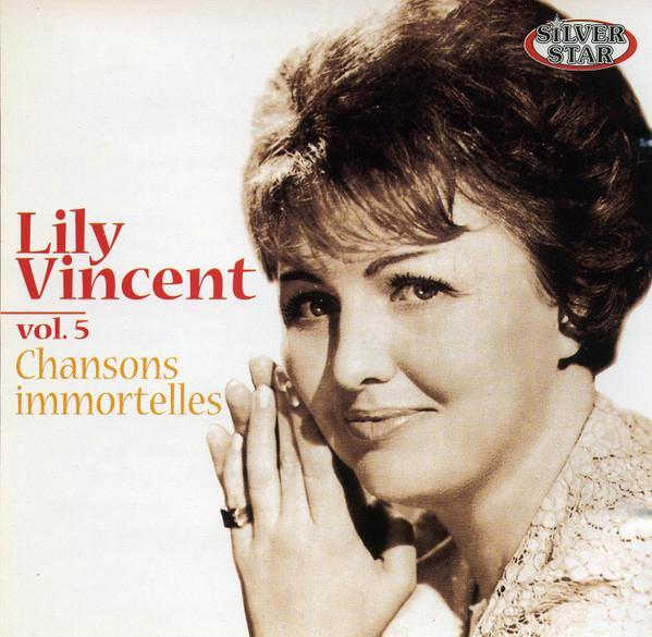 Lily Vincent – Chansons Immortelles Vol. 5, CD & DVD, CD | Francophone, Comme neuf, Enlèvement