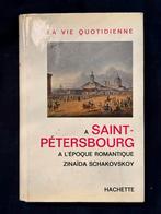 La Vie quotidienne à Saint-Pétersbourg, Ophalen of Verzenden, Gelezen