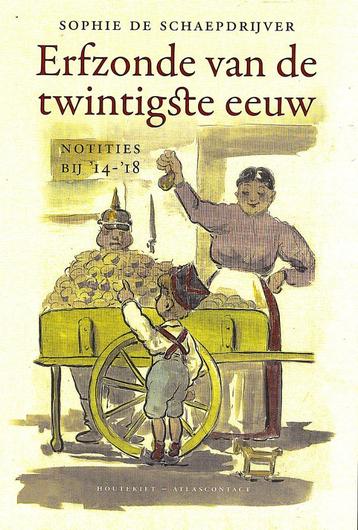 Erfzonde van de twintigste eeuw notities bij '14-'18 .W.O. I beschikbaar voor biedingen