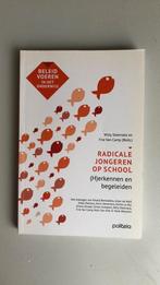 Radicale jongeren op school - Frie Van Camp, Willy Steensels, Boeken, Ophalen of Verzenden, Zo goed als nieuw
