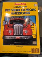 Le livre d'or des vieux camions américains, Livres, Enlèvement ou Envoi, Comme neuf