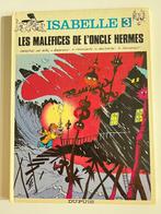 BD Isabelle Les maléfices de l'oncle Hermès, Gelezen, Eén stripboek, Will, Ophalen of Verzenden