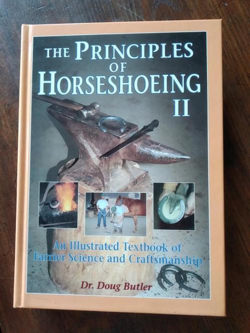 Principles of horseshoeing II Dr. Doug Butler meesterwerk, Boeken, Dieren en Huisdieren, Zo goed als nieuw, Paarden of Pony's