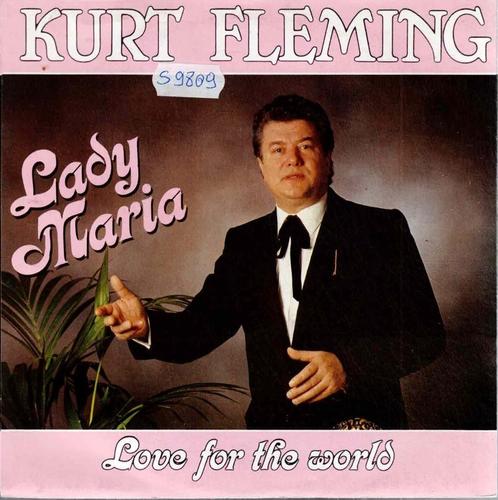 Vinyl, 7"    -   Kurt Fleming – Lady Maria, Cd's en Dvd's, Vinyl | Overige Vinyl, Overige formaten, Ophalen of Verzenden