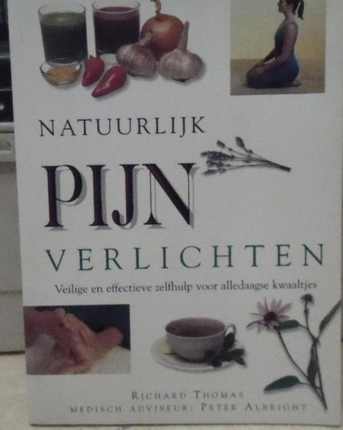 Natuurlijk pijn verlichten, Richard Thomas, Boeken, Gezondheid, Dieet en Voeding, Zo goed als nieuw, Verzenden