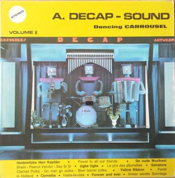 Gevraagd;A. Decap sound LP's van Dancing Carrousel E 7,50 ps beschikbaar voor biedingen