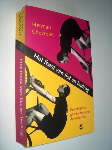 Herman Chevrolet - Het feest van list en bedrog / Een sinist beschikbaar voor biedingen