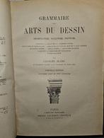 Grammaire des arts du dessin., Ophalen of Verzenden, Zo goed als nieuw, Charles Blanc, Overige onderwerpen