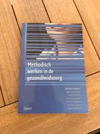 Veerle de Frène - Methodisch werken in de gezondheidszorg, Ophalen, Gelezen, Veerle de Frène; Annemie Coussens; Sabine de Bruyne; Johanna ...