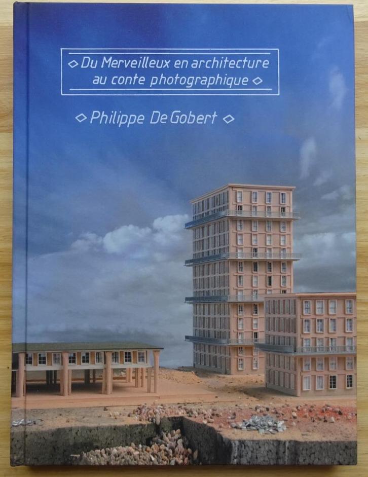 Philippe De Gobert, architecture/photographie, 2021, Livres, Art & Culture | Arts plastiques, Neuf, Peinture et dessin, Enlèvement ou Envoi