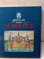 400 jaar ooidonk Noël Kerckhaert, Ophalen of Verzenden, Zo goed als nieuw