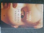 Boek "De kleine vriend "  Donna Tartt, Boeken, Ophalen, België, Zo goed als nieuw, Donna Tartt