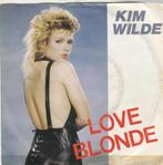 single Kim Wilde - Love blonde, Cd's en Dvd's, Vinyl Singles, 7 inch, Single, Ophalen of Verzenden, Zo goed als nieuw