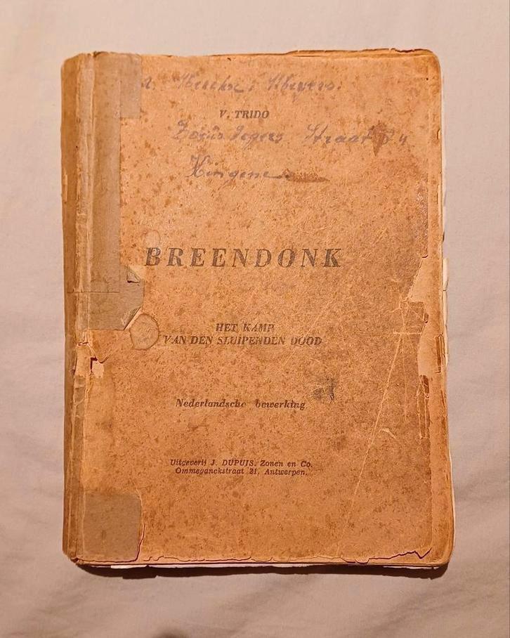 Breendonk- Het kamp van den sluipenden.dood, Boeken, Oorlog en Militair, Gelezen, Ophalen of Verzenden