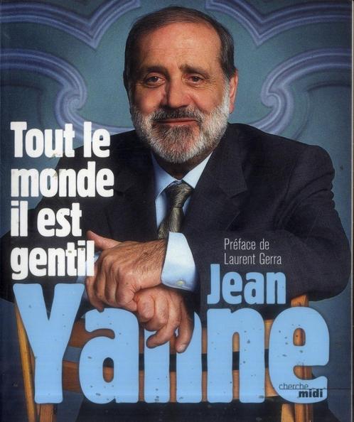 Jean Yanne - Iedereen is aardig, Boeken, Humor, Nieuw, Anekdotes en Observaties, Ophalen of Verzenden