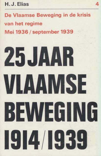 (p21) 25 jaar Vlaamse Beweging 1914 / 1939, Boeken, Politiek en Maatschappij, Gelezen, Verzenden