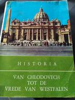 boek: van Chlodovech tot de Vrede van Westfalen(Historia), Boeken, Ophalen of Verzenden, Gelezen
