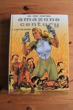 Amazone Century               HC, Ophalen of Verzenden, Meerdere stripboeken, Latil- Ponce, Zo goed als nieuw