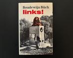 Boudewijn Büch - Links! - Eerste druk, hardcover, Ophalen