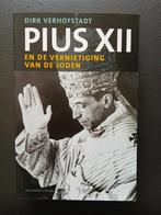 Dirk Verhofstadt - Pius XII en de vernietiging van de Joden, Boeken, Ophalen of Verzenden, Dirk Verhofstadt
