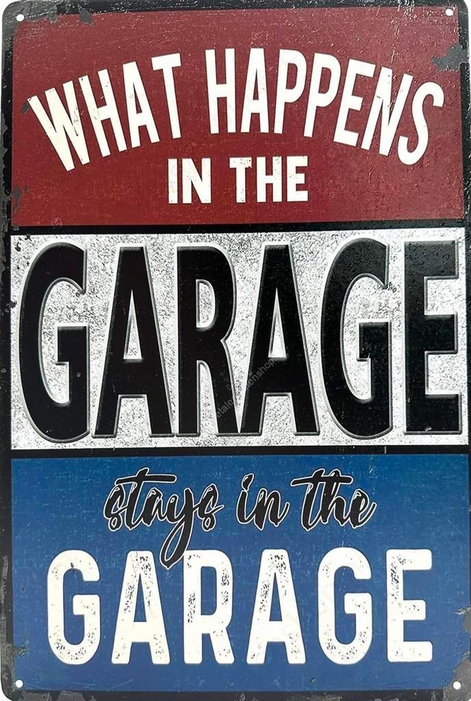 Panneau pub en métal What happens in the garage - vintage, Maison & Meubles, Accessoires pour la Maison | Tableaux à écrire & Proverbes