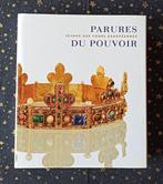 Parures du pouvoir: Joyaux des cours européennes, Ophalen of Verzenden