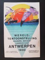 Postkaart Antwerpen 1930 Wereldtentoonstelling Zeevaart, Verzamelen, Ophalen of Verzenden, 1920 tot 1940, Gelopen, Antwerpen