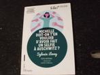 Michelle doit-on t'en vouloir d'avoir fait un selfie à Ausch, Boeken, Schoolboeken, Ophalen of Verzenden, Zo goed als nieuw, Frans
