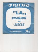 Jacques Brel " La chanson du siècle": le plat pays/Madeleine, Pop, Gebruikt, Ophalen of Verzenden, 7 inch