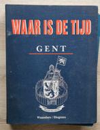 Gand. Où est l'heure ?, Waanders, Enlèvement ou Envoi, Utilisé, Autres sujets/thèmes