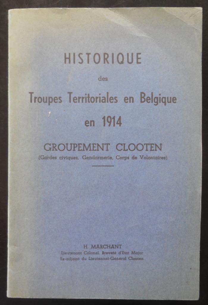 Historique des Troupes Territoriales en Belgique en 1914, Boeken, Oorlog en Militair, Ophalen of Verzenden