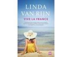 LINDA VAN RIJN - VIVE LA FRANCE - Elfde druk juli 2020, Linda van Rijn, Nederland, Ophalen, Gelezen