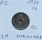 5 cent 1932 frans 3 voudige M Ster naar links, Ophalen of Verzenden, Metaal, Losse munt