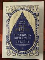Elif Shafak: Er stromen rivieren in de lucht, Ophalen of Verzenden, Zo goed als nieuw, Nederland, Elif Shafak