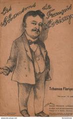 LES CHANSONS DE FRANCOIS LORIAUX TCHANSON FLORIYE PARTITION, Ophalen of Verzenden, Gebruikt, Thema