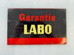 Garantie Labo - ancien panneau d'affichage, Enlèvement ou Envoi, Utilisé, Panneau publicitaire
