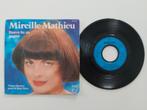 Mireille Mathieu - goed gedaan, je hebt gewonnen, 7 inch, Single, Ophalen of Verzenden, Zo goed als nieuw