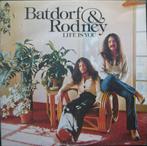 LP  Batdorf & Rodney ‎– Life Is You, Cd's en Dvd's, Vinyl | Rock, Gebruikt, Ophalen of Verzenden, 12 inch, Poprock