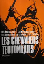 LES CHEVALIERS TEUTONIQUES Biographie 1972 E.O Histoire Germ, Livres, Biographies, Enlèvement ou Envoi