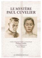 Livre "le mystère Paul Cuvelier" neuf (sous blister), Enlèvement, Neuf