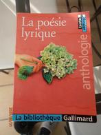 Anthologie "La poésie lyrique" – GALLIMARD (2006), Gelezen, Ophalen of Verzenden, Meerdere auteurs